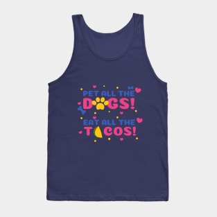 pet dogs eat tacos Tank Top